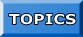 TOPICS